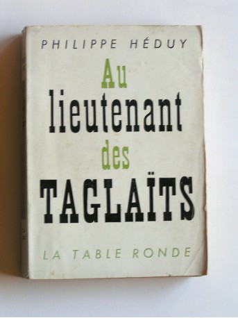 Philippe Héduy - Au lieutenant des Taglaït