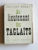 Philippe Héduy - Au lieutenant des Taglaït - Au lieutenant des Taglaït