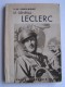 J.-N. Faure-Biguet - Le général Leclerc