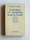 Charles Maurras - Maîtres et témoins de ma vie d'esprit