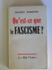 Qu'est-ce que le fascisme?