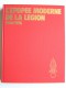 Henri Le Mire - L'épopée moderne de la Légion. 1940 - 1976