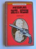 Michel Lespart - Messieurs Smith & Wesson