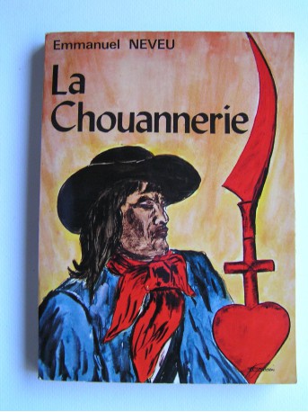 Abbé Emmanuel Neveu - La Chouannerie