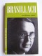 Bernard George - Brasillach
