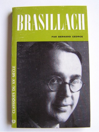 Bernard George - Brasillach
