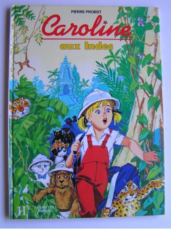 Pierre Probst - Caroline aux Indes