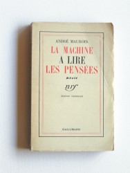 André Maurois - La machine à lire dans les pensées