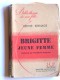 Berthe Bernage - Brigitte jeune femme