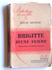 Berthe Bernage - Brigitte jeune femme - Brigitte jeune femme