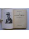 Général Maxime Weygand - Le général Frère. Un chef. Un héros. Un martyr
