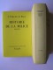 J. Delperrie de Bayac - Histoire de la Milice. 1918 - 1945