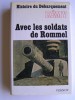 Colonel Rémy - Histoire du débarquement. Tome 3. Avec les soldats de Rommel