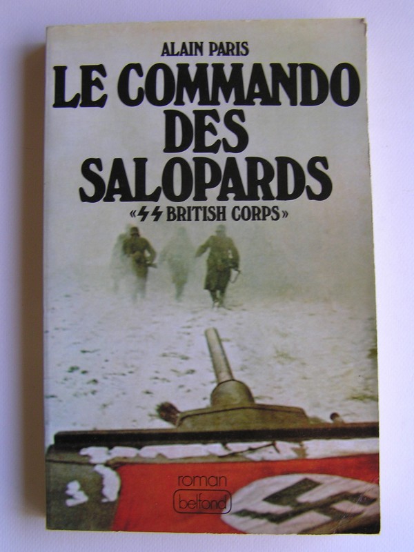 Alain Paris - Le commando des salopards.