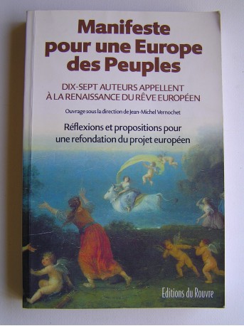 Collectif - Manifeste pour une Europe des Peuples.