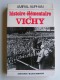 Amiral Paul Auphan - Histoire élémentaire de Vichy