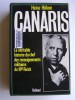 Canaris. La véritable histoire du chef des renseignements militaires du IIIe Reich