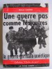 Une guerre pas comme les autres. La guerre germano-soviétique