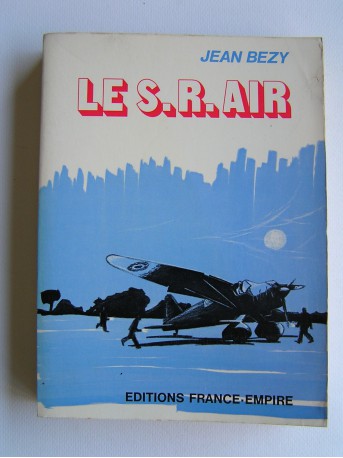 Jean Bezy - Le S.R. Air