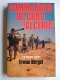 Erwan Bergot - Commandos de choc "Algérie". Le dossier rouge. Services secrets contre F.L.N.