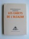 Robert Brasillach - Les cadets de l'Alcazar