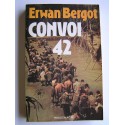 Erwan Bergot - Convoi 42. 