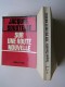 Jacques Soustelle - Sur une route nouvelle