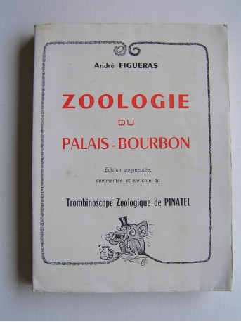 André Figueras - Zoologie du Palais-Bourbon