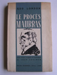 Géo London - Le procès de Charles Maurras