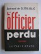 Bertrand de Castelbajac - L'officier perdu