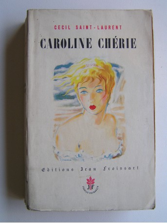 Cécil Saint-Laurent - Caroline chérie