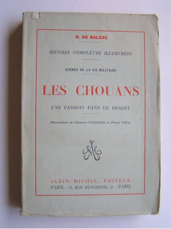Honoré de Balzac - Les Chouans. Une passion dans le désert