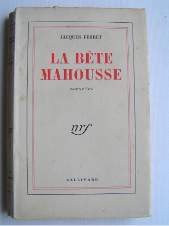 Jacques Perret - La bête mahousse