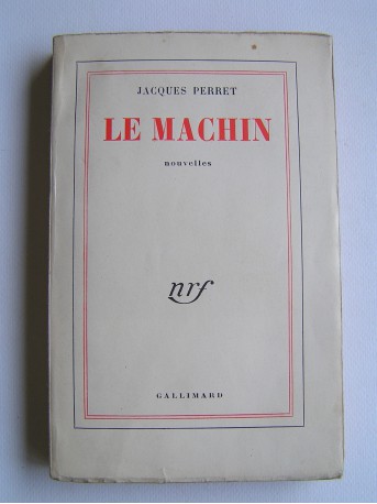 Jacques Perret - Le machin
