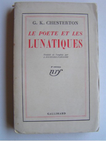 G.K. Chesterton - Le poète et les lunatiques