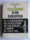 Jean de Brem - Le testament d'un Européen. Tome 1 & 2