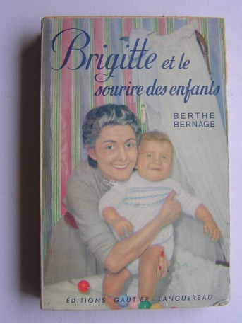 Berthe Bernage - Brigitte et le sourire des enfants