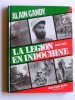 Alain Gandy - La Légion en Indochine. 1885 - 1955 - La Légion en Indochine. 1885 - 1955