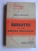 Berthe Bernage - Brigitte et les routes nouvelles