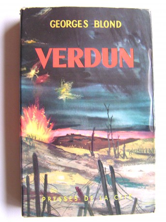 Georges Blond - Verdun
