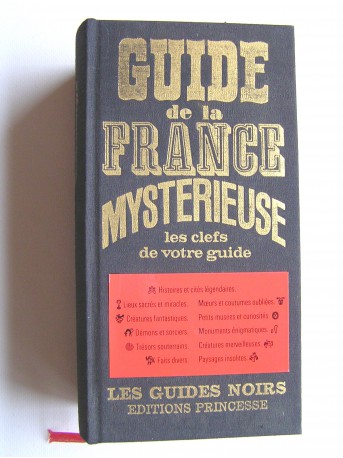 Collectif - Guide de la France mystérieuse