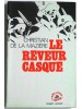 Le rêveur casqué