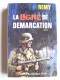 Colonel Rémy - La Ligne de démarcation. Tome 8 