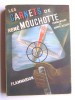 René Mouchotte - Les carnets de René Mouchotte, commandant du Groupe "Alsace"