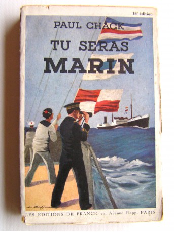 Paul Chack - Tu seras marin