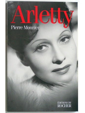 Pierre Monnier - Arletty