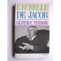 Gustave Thibon - L'échelle de Jacob
