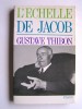Gustave Thibon - L'échelle de Jacob - L'échelle de Jacob