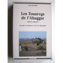 Paul Pandolfi - Les Touaregs de l'Ahaggar. Sahara algérien. Parenté et résidence chez les Dag-Ghâli