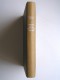 Georges Blond - La Légion Etrangère. 1831 - 1981